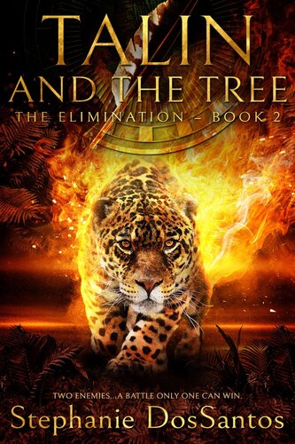 Talin And The Tree The Eliminationbook 2 Stephanie Dossantos