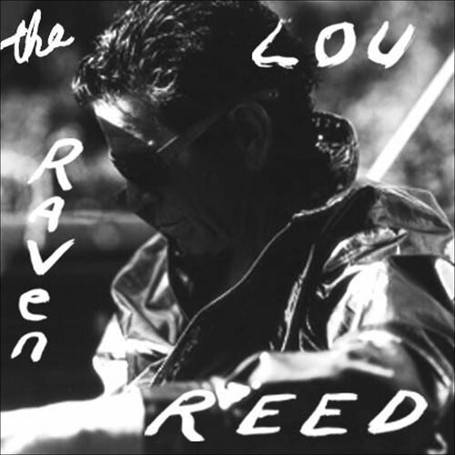 The Raven Lou Reed