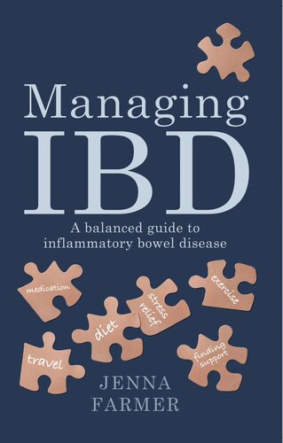 Managing Ibd A Balanced Guide To Inflammatory Bowel Disease Jenna Farmer