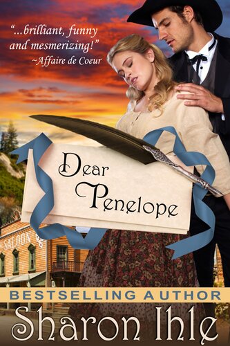 Dear Penelope A Historical Western Romance Sharon Ihle
