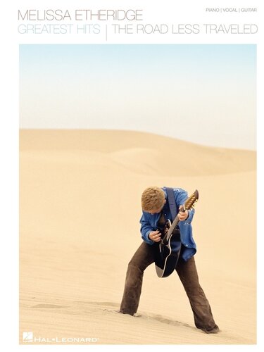 Melissa Etheridgegreatest Hits The Road Less Traveled Songbook Melissa Etheridge