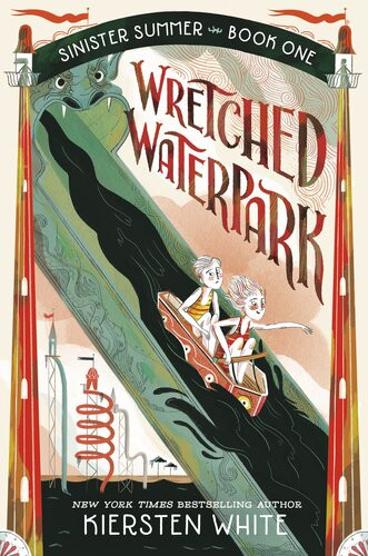 Wretched Waterpark Kiersten White
