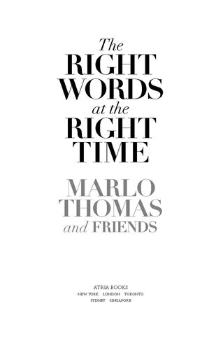 The Right Words At The Right Time Marlo Thomas Friends