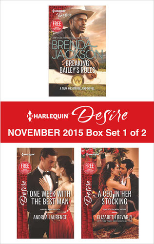 Harlequin Desire November 2015 Box Set 1 Of 2 Breaking Baileys Rulesone Week With The Best Mana Ceo In Her Stocking Brenda Jackson Andrea Laurence Elizabeth Bevarly