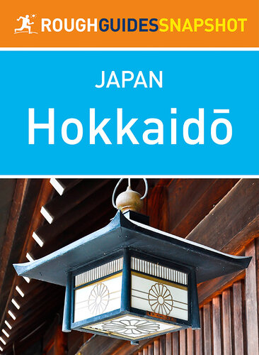 Hokkaido Rough Guides Snapshot Japan 2014 Rough Guides