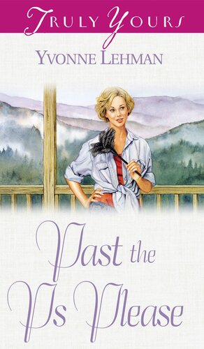 Past The Ps Please Yvonne Lehman