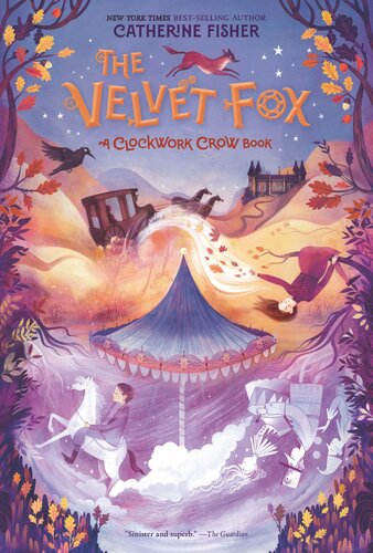 The Velvet Fox Catherine Fisher