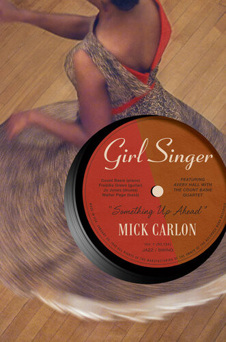 Girl Singer Mick Carlon