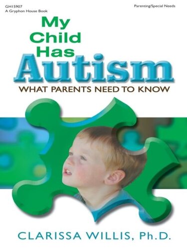 My Child Has Autism What Parents Need To Know Clarissa Willis
