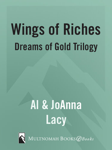 Wings Of Riches Al Lacy Joanna Lacy