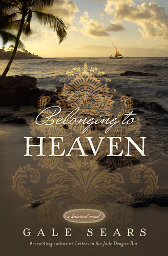 Belonging To Heaven Gale Sears