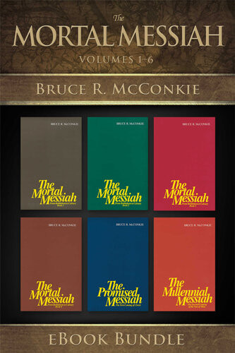The Messiah Series Volumes 16 Bruce R Mcconkie