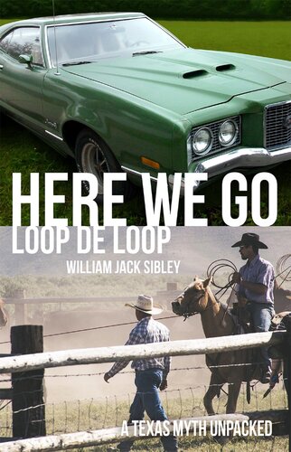 Here We Go Loop De Loop William Jack Sibley