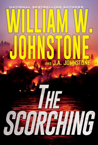 The Scorching William W Johnstone Ja Johnstone