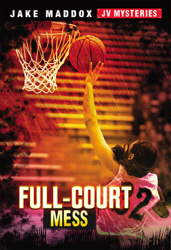 Fullcourt Mess Jake Maddox