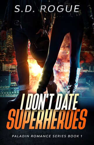 I Dont Date Superheroes Sd Rogue