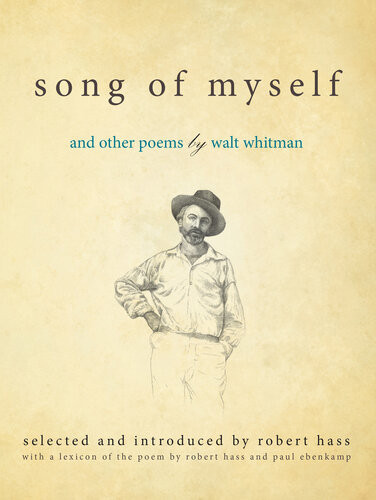 Song Of Myself And Other Poems By Walt Whitman Robert Hass