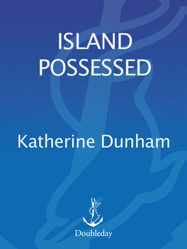 Island Possessed Katherine Dunham