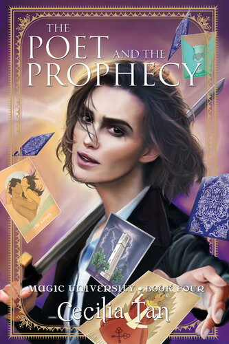 The Poet And The Prophecy Cecilia Tan