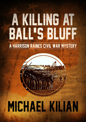 A Killing At Balls Bluff Michael Kilian