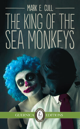 The King Of The Sea Monkeys Mark E Cull