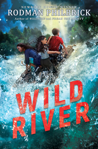 Wild River Rodman Philbrick