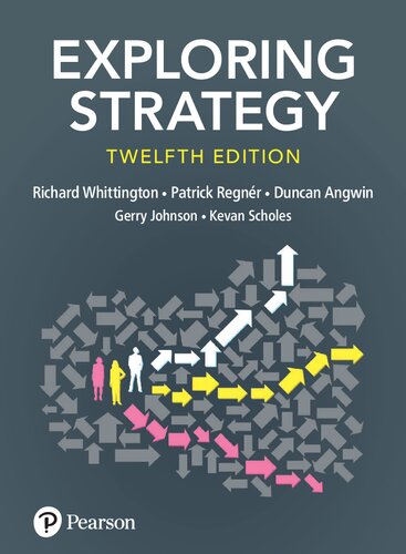Exploring Strategy 12th Edition Richard Whittington Patrick Regnr