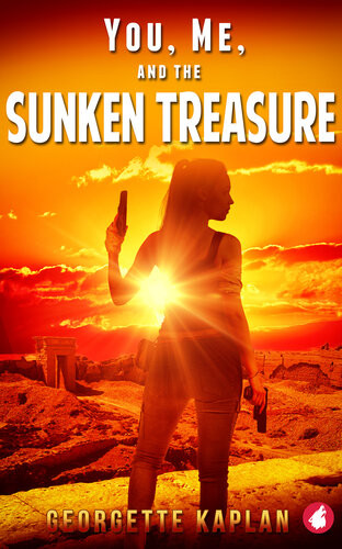 You Me And The Sunken Treasure Georgette Kaplan