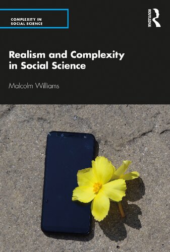 Realism And Complexity In Social Science 1st Edition Malcolm Williams