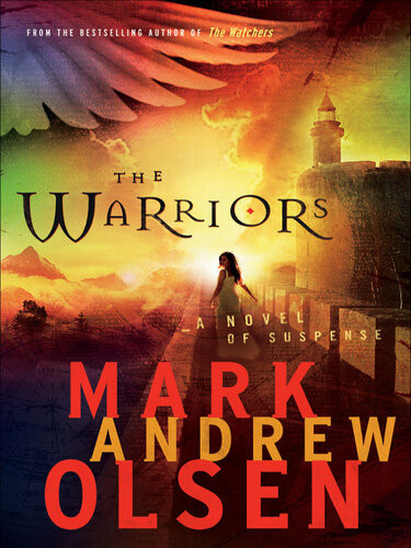 The Warriors Covert Missions Book 2 Mark Andrew Olsen