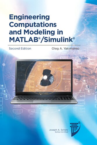 Engineering Computations And Modeling In Matlabsimulink 2nd Edition Oleg A Yakimenko