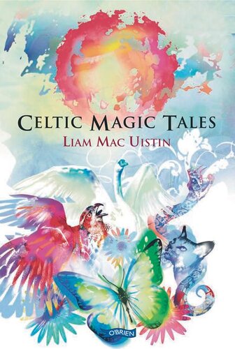 Celtic Magic Tales Liam Mac Uistin