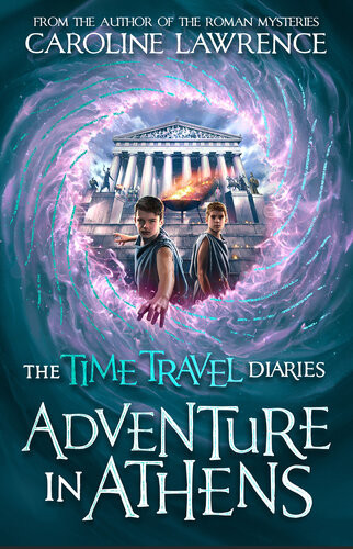 Adventure In Athens Caroline Lawrence