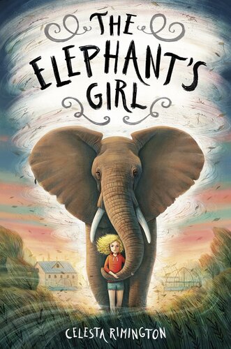The Elephants Girl Celesta Rimington
