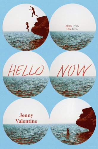 Hello Now Jenny Valentine