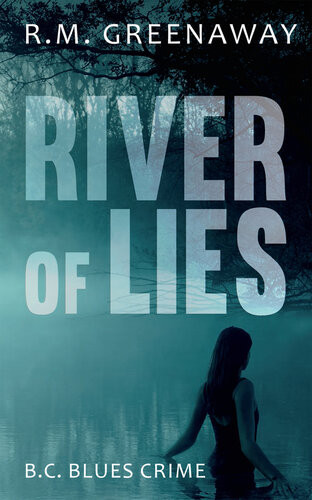 River Of Lies Rm Greenaway