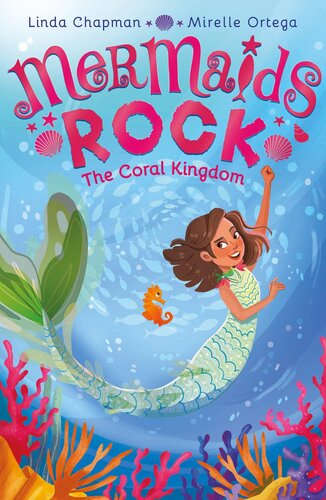 The Coral Kingdom Linda Chapman