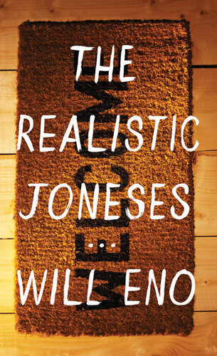 The Realistic Joneses Will Eno