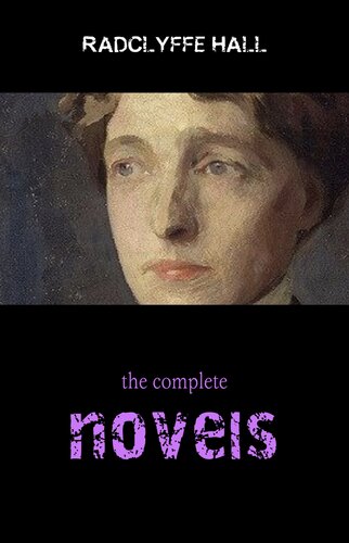 Radclyffe Hall The Complete Novels Radclyffe Hall