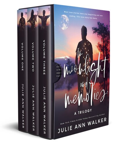 In Moonlight And Memories A Trilogy Julie Ann Walker