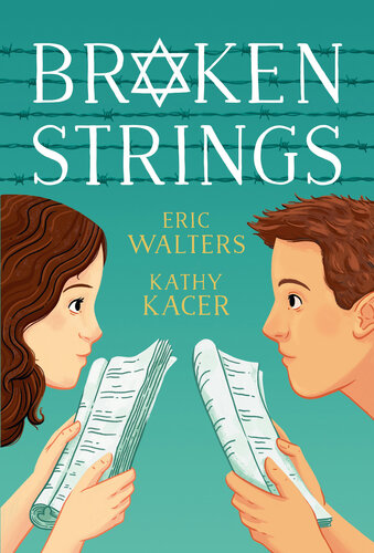 Broken Strings Eric Walters Kathy Kacer