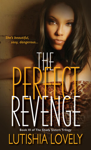 The Perfect Revenge Lutishia Lovely