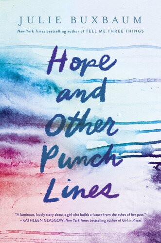 Hope And Other Punch Lines Julie Buxbaum
