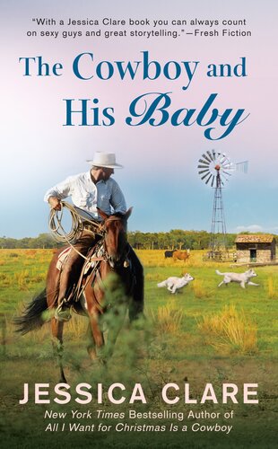 The Cowboy And His Baby Jessica Clare