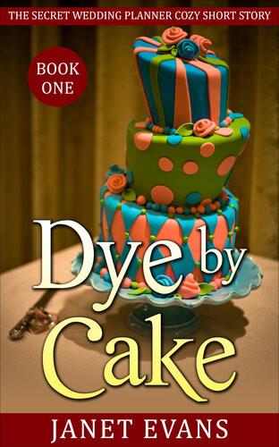 Dye By Cake Janet Evans