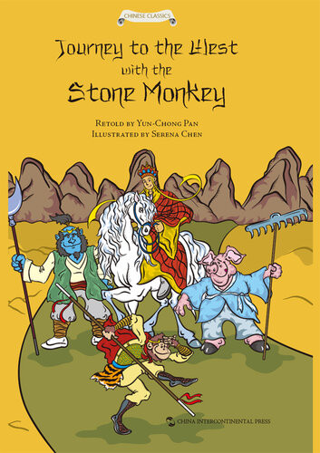 Journey To The West With The Stone Monkey 1st Edition Pan Yun Chong