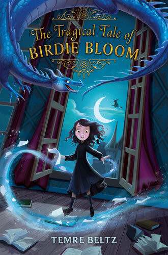 The Tragical Tale Of Birdie Bloom Temre Beltz