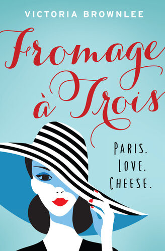 Fromage Trois Victoria Brownlee