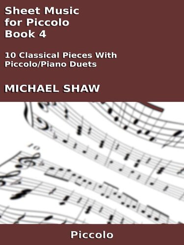 Sheet Music For Piccolo Book 4 Michael Shaw