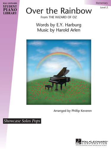 Over The Rainbow From The Wizard Of Oz Sheet Music Hal Leonard Student Piano Library Showcase Solos Popselementary Phillip Keveren